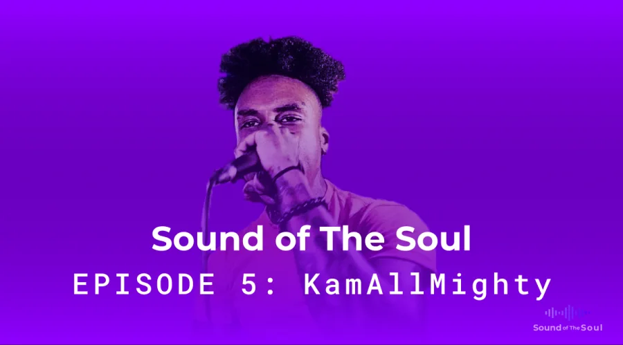Episode 5: KamAllMighty